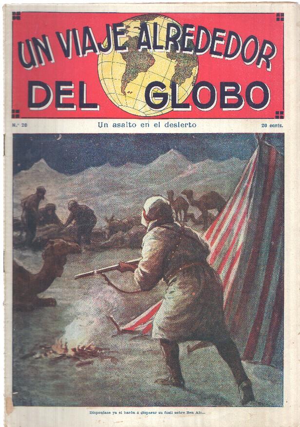 Un viaje alrededor del globo numero 20: Un asalto en el desierto