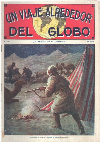 Un viaje alrededor del globo numero 20: Un asalto en el desierto