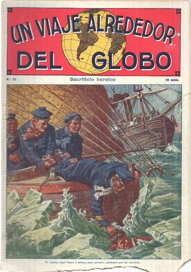 Un viaje alrededor del globo numero 22: Sacrificio heroico