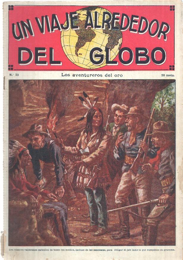 Un viaje alrededor del globo numero 23: Los aventureros del oro