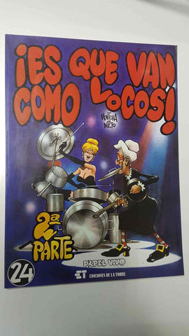comic: Es que van como locos parte 2. Ventura y Nieto. El largo  calido veraneo