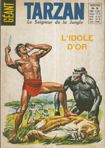 TARZAN GEANT (4a Serie Sagedition): Numero 03: L,Idole D,or