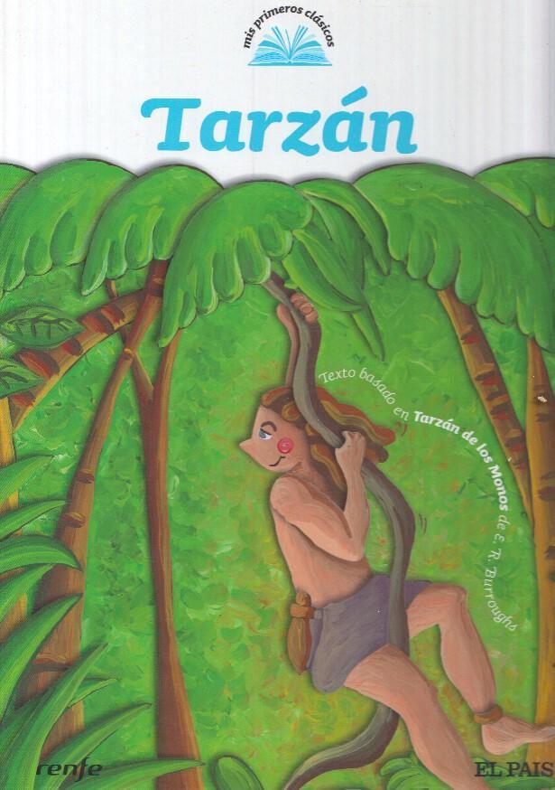 Mis primeros clasicos num 09: Tarzan