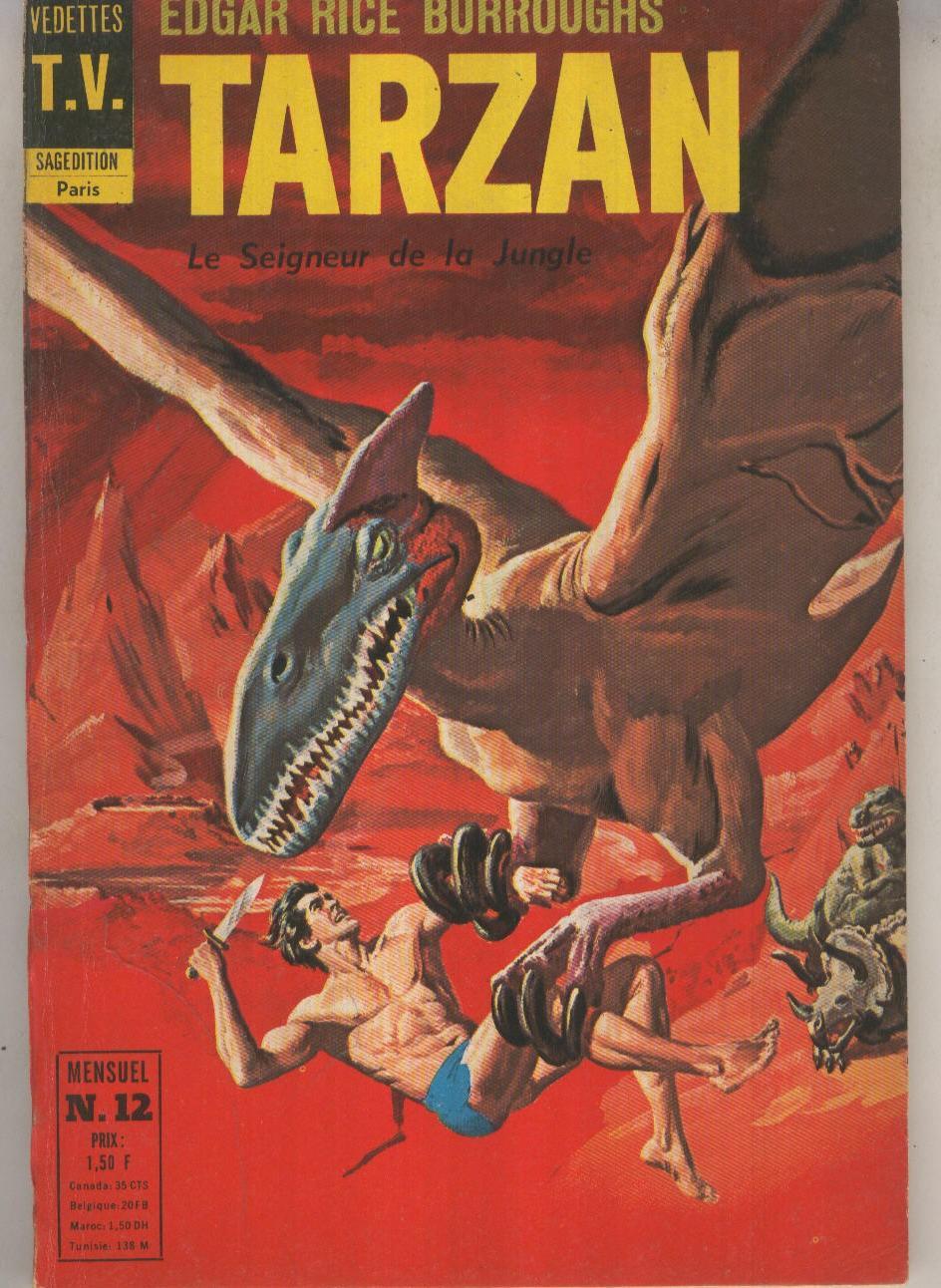 TARZAN Le Seigneur de la Jungle 12: Tarzan au coeur de la Terre