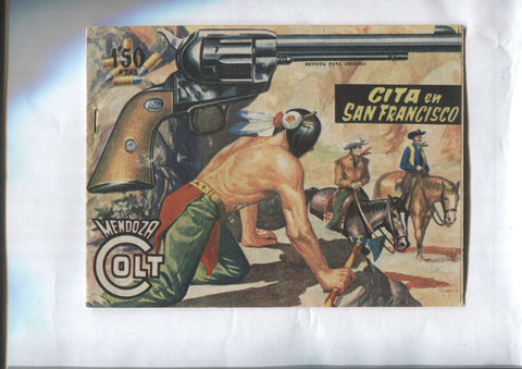 Mendoza Colt original numero 059: Cita en San Francisco