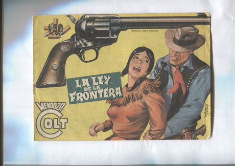 Mendoza Colt original numero 051: la ley de la frontera