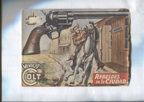 Mendoza Colt original numero 050: Rebeldes en  la ciudad