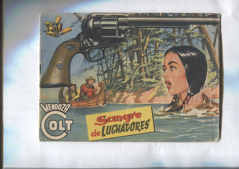 Mendoza Colt original numero 028: Sangre de luchadores