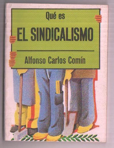 Que es El Sindicalismo