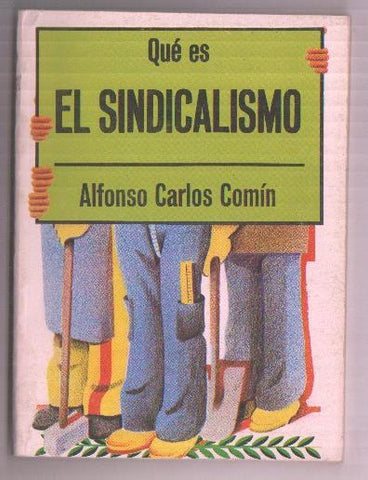 Que es El Sindicalismo
