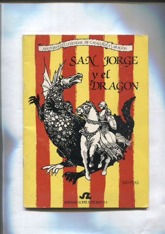 Historias y leyendas de Cataluña y Aragon: San Jorgen y el Dragon
