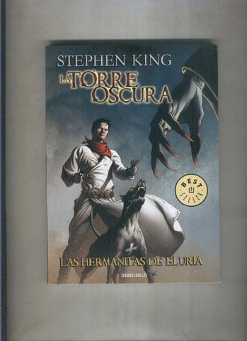 Stephen King: La torre oscura: Las hermanitas de Eluria
