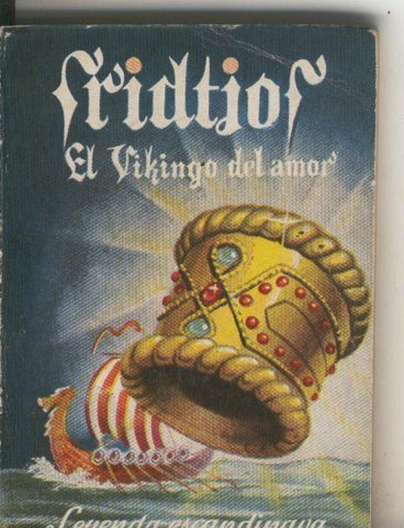 Enciclopedia Pulga numero 034: Fridtjof. El Vikingo del amor