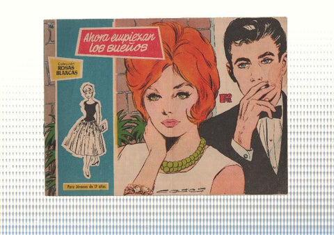 Rosas Blancas numero 146: Ahora empiezan los sueños