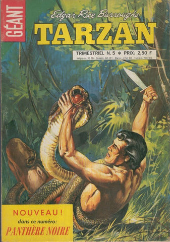 TARZAN GEANT (4a Serie Sagedition): Numero 05: Celui qui voulait la guerre