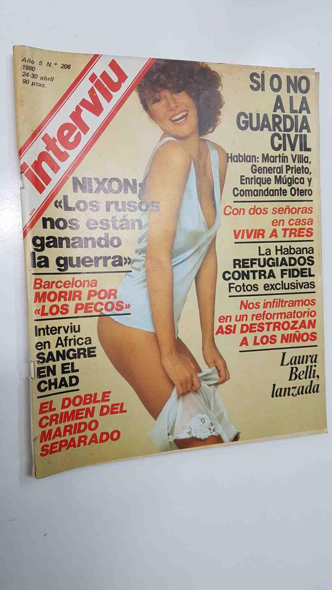 Revista Interviu: año 5 num 206 (24-4-80) - Portada: Laura Belli. Nixon: Los rusos nos estan ganando la guerra