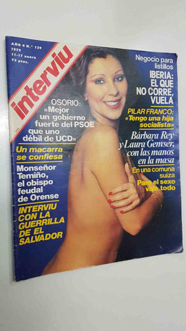 Revista Interviu: año 4 num 139 (11-1-79) - Portada: Jeny Jada. Patricia Gori, Interviu con la Guerrilla de El Salvador