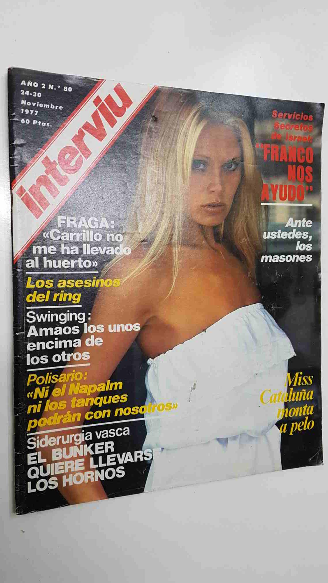 Revista Interviu: año 2 num 80 (24-11-77) - Chica portada: Miou Miou. Servicios secretos de Israel: Franco nos ayudo