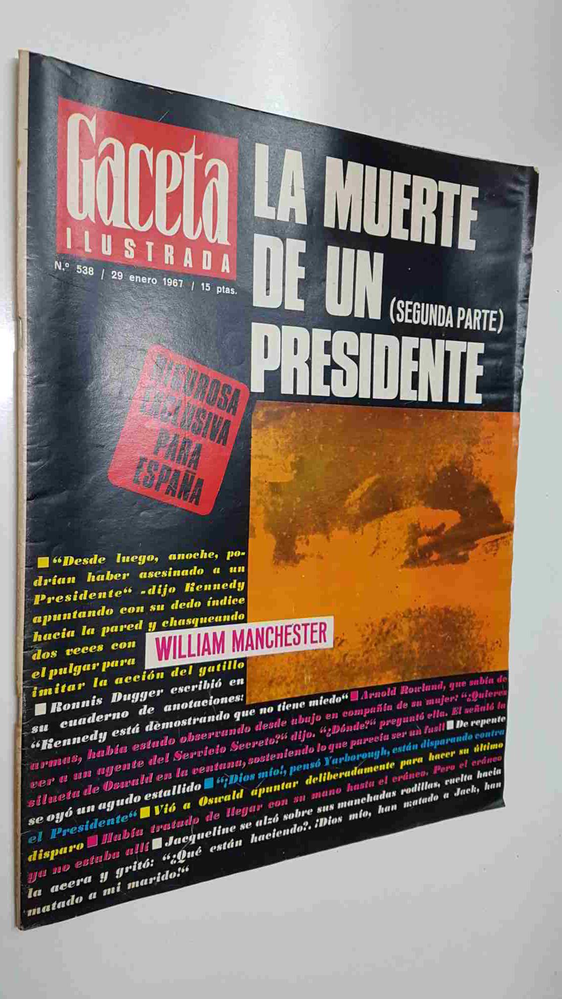 Revista Gaceta ilustrada: num 538, (29-1-67) - La muerte de un presidente (2a parte)