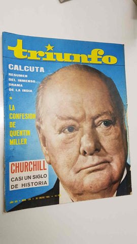 Revista Triunfo año XIX num 139 (30-1-65) - La confesion de Quentin Miller, Churchill casi un siglo de historia