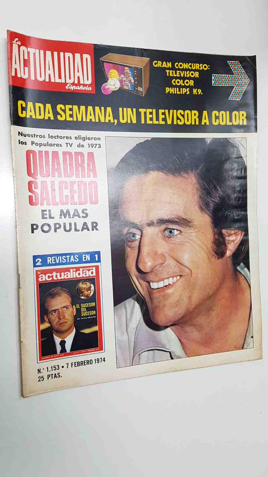 Revista La Actualidad Española: num 1153 (7-2-74) - Quadra Salcedo el mas popular. Historia de la Plaza Mayor de Salamanca