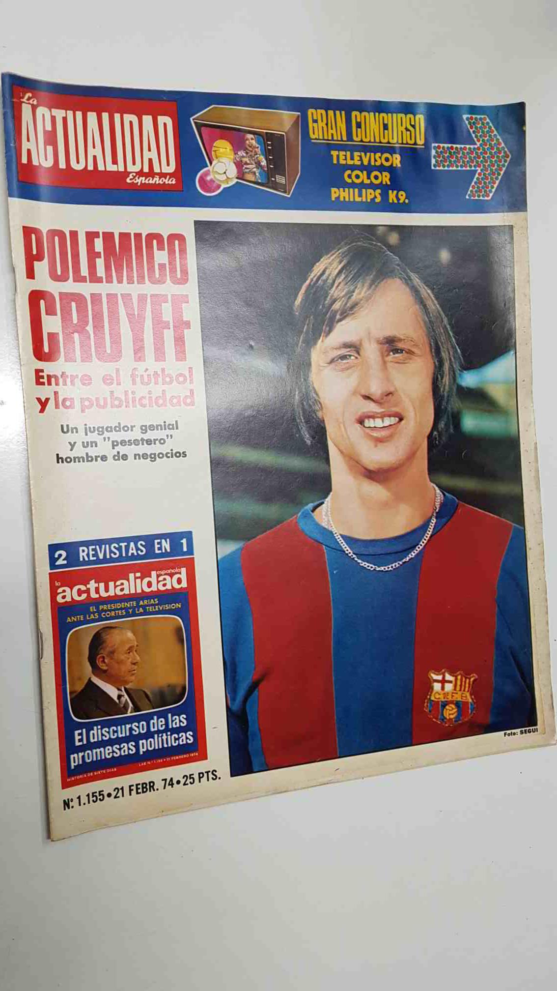 Revista La Actualidad Española: num 1155 (21-2-74) - Portada: Cruyff, polemico entre el futbol y la publicidad