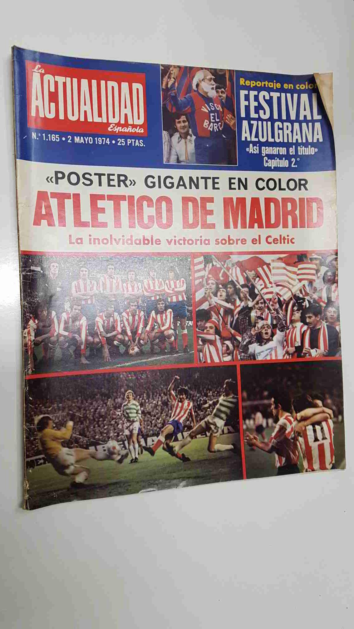 revista La Actualidad Española: num 1165 mayo 1974 - No conserva el Poster. Falta secciones Libros, Filatelia, Pasatiempos, Cine