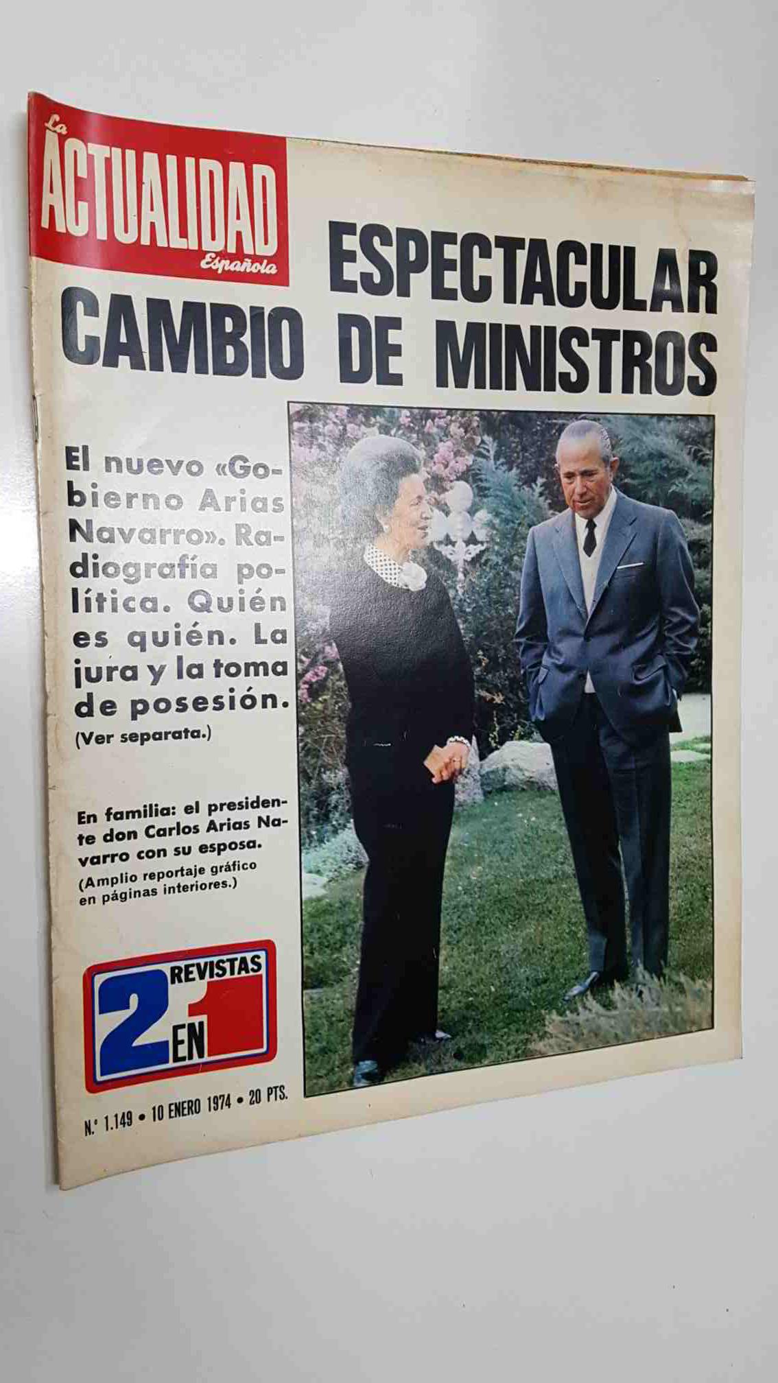 revista La Actualidad Española: num 1149, 10-1-1974 - Nuevo Gobierno Arias Navarro. La jura y la toma de posesion