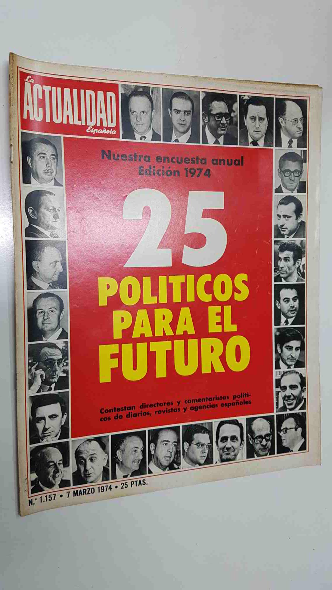 revista La Actualidad Española: num 1157, 7-3-1974 - 25 politicos para el futuro