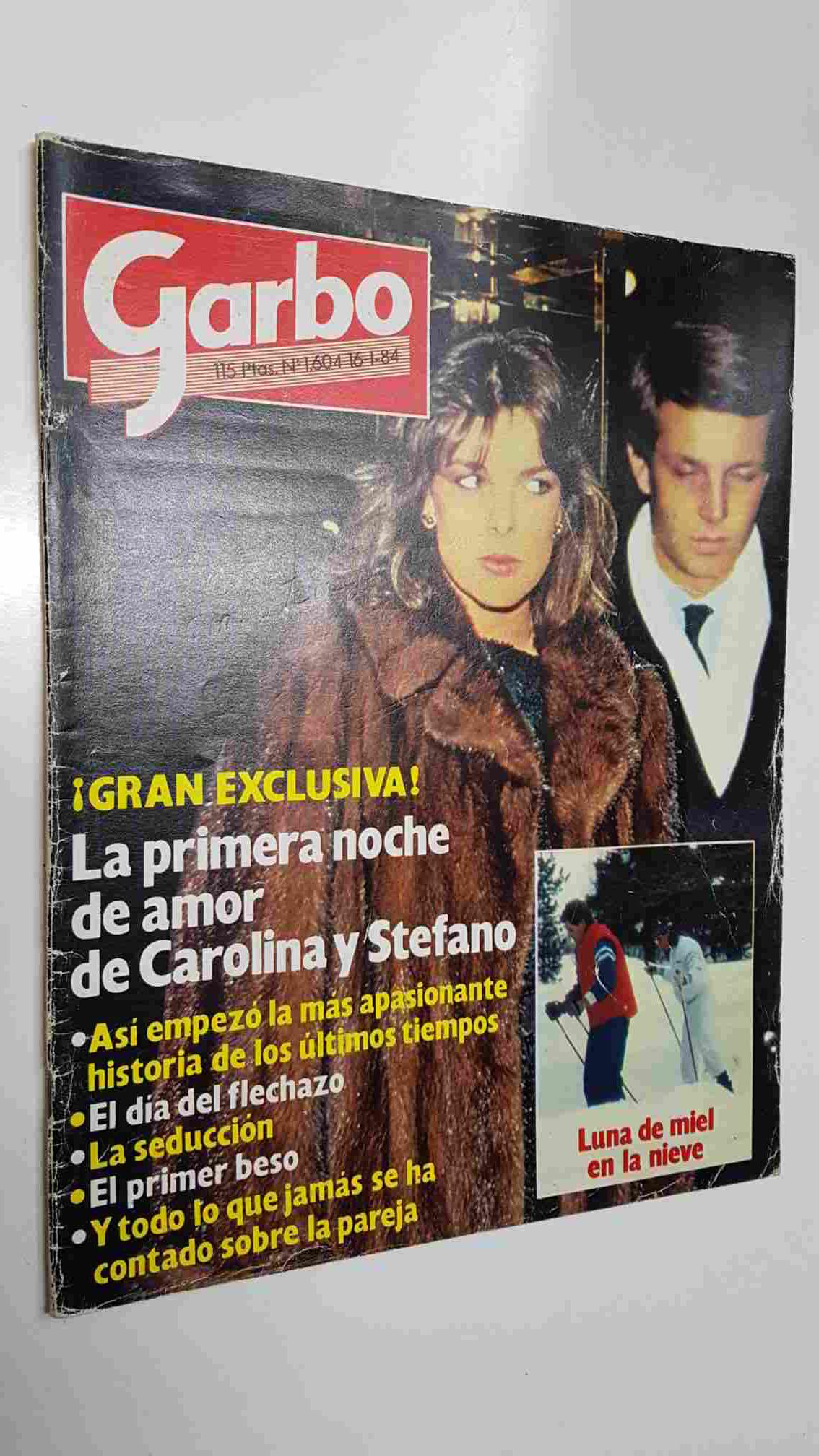revista Garbo: num 1604, (16-1-84) - La primera noche de amor de Carolina y Stefano. Toda la historia de amor