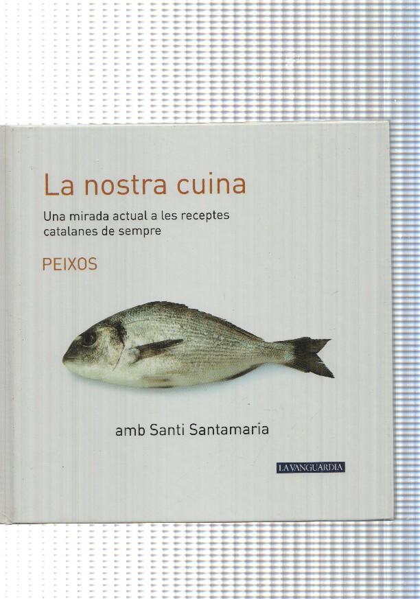 La nostra cuina num. 03: Peixos