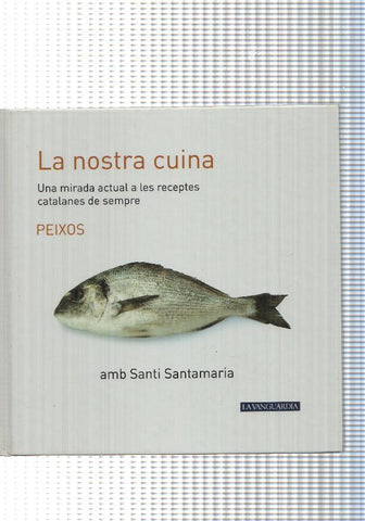 La nostra cuina num. 03: Peixos