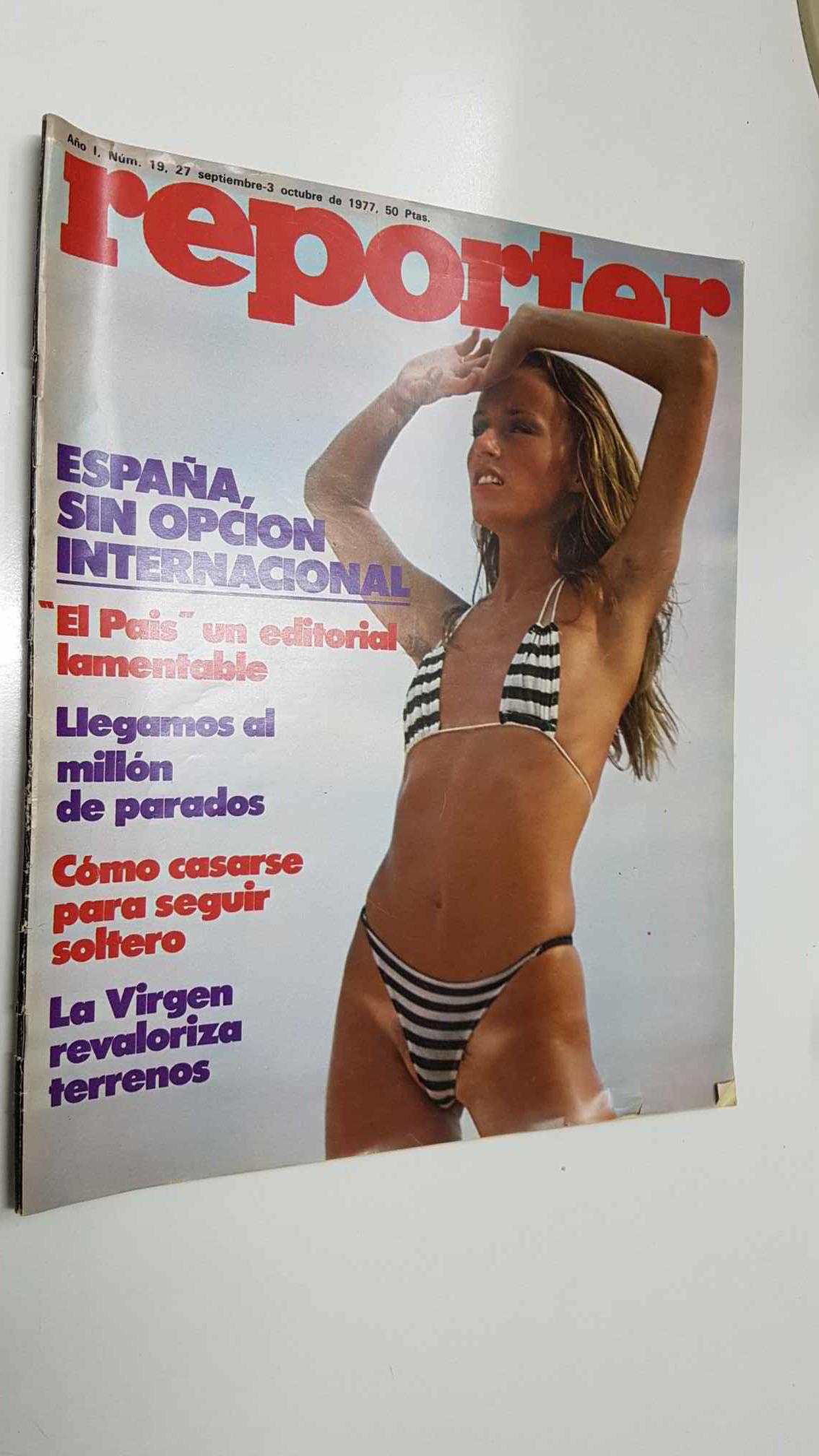 revista: Reporter año 1 num 19 (3 sept 1977) - Luisa esta sola, Alta tension por la reforma militar. La Virgen revaloriza terrenos