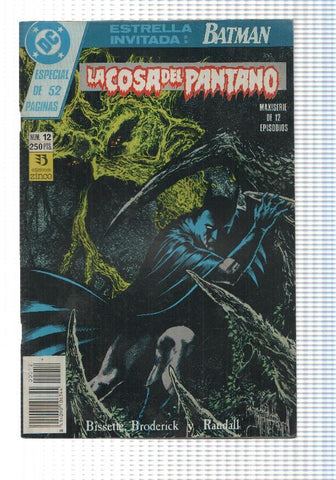 comic La Cosa del Pantano: num 12. Especial de 52 paginas. Estrella invitada: Batman