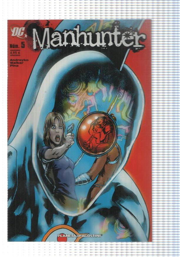 DC Comics: Manhunter: num 05 - Cazado capitulo 4: Superficial. Andreyko - Pina - Walker