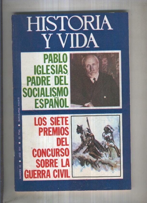 Historia y Vida revista numero 083: Pablo Iglesias padre del socialismo español