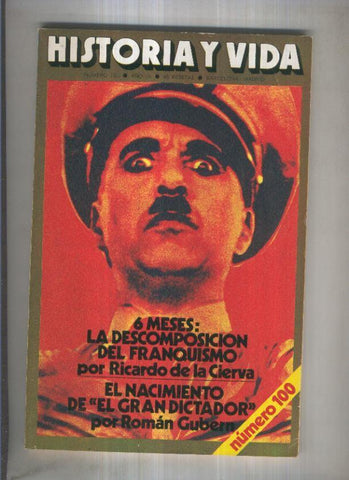Historia y Vida revista numero 100: La descomposicion del franquimso