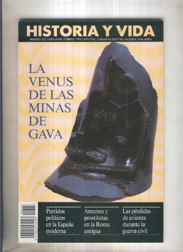 Historia y Vida revista numero 323: La venus de las minas de Gava