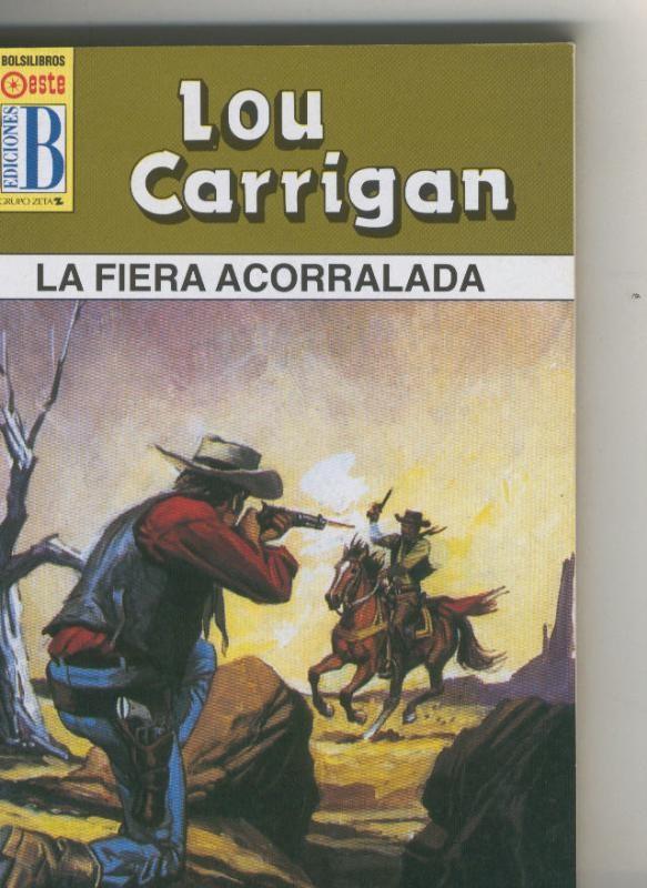 Leyendas del oeste: La fiera acorralada