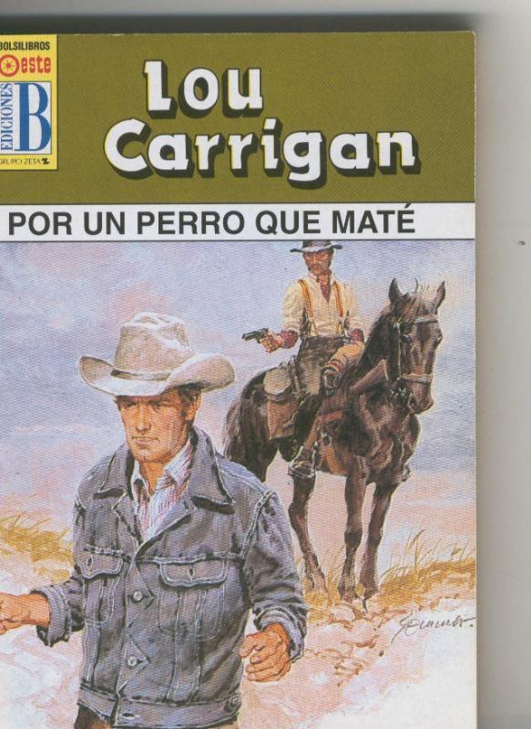 Leyendas del oeste: Por un perro que mate