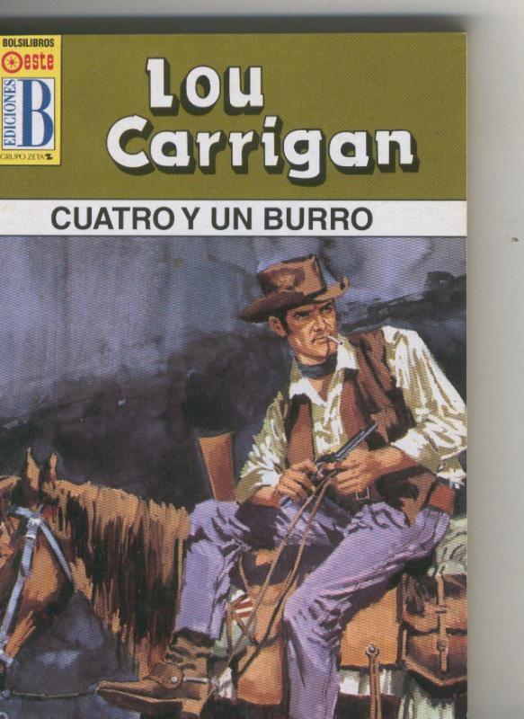 Leyendas del oeste: Cuatro y un burro
