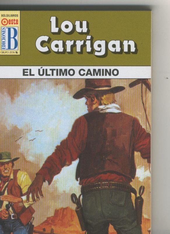 Leyendas del oeste: El ultimo camino