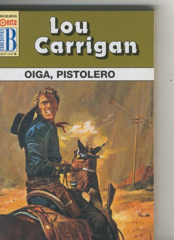 Leyendas del oeste: Oiga, pistolero