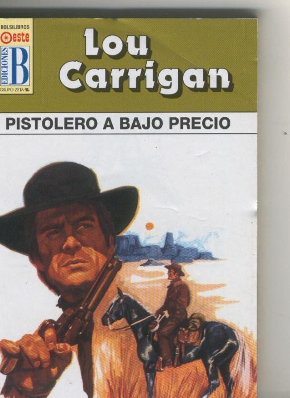 Leyendas del oeste: Pistolero a bajo precio