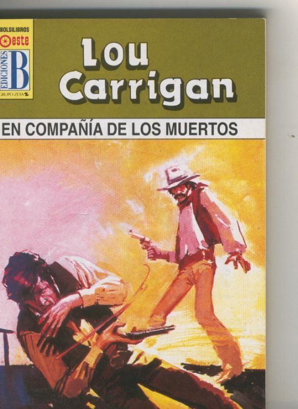 Leyendas del oeste: En compañia de los muertos