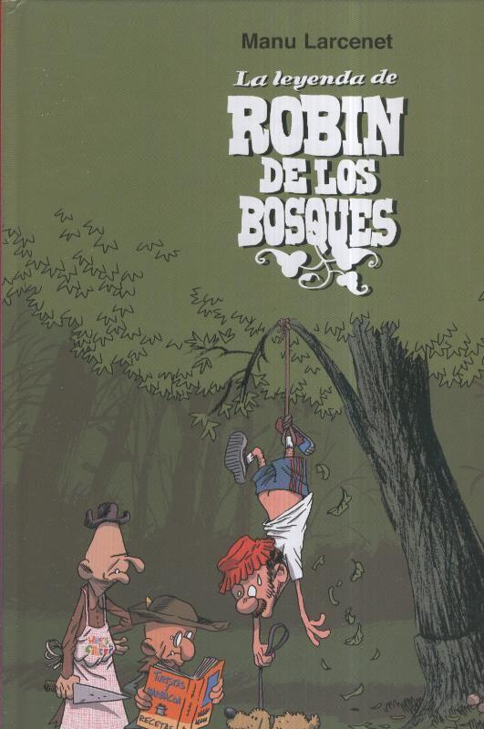 La leyenda de Robin de los Bosques