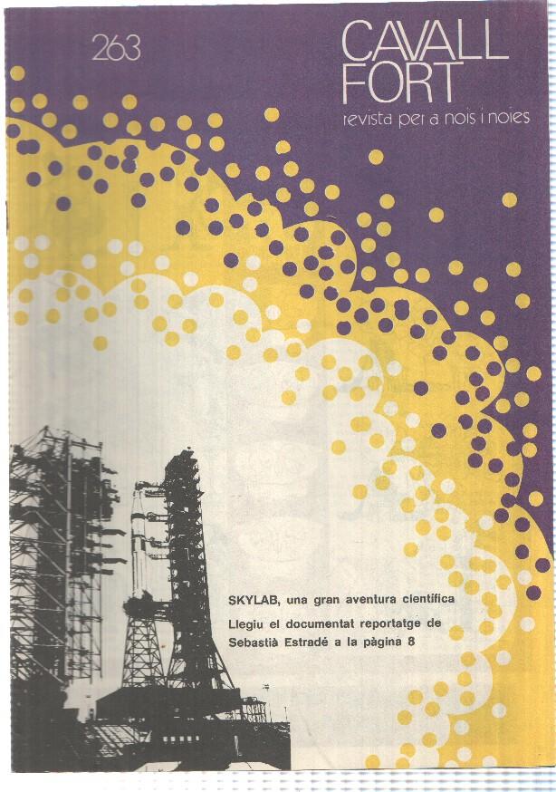 revista: Cavall Fort num 263, oct 1973 - Skylab una gran aventura cientifica, Como haceros un trineo