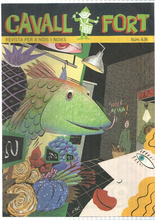 revista: Cavall Fort num 636 gen 1989 - Carnaval als mercats