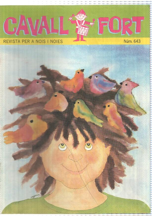 revista: Cavall Fort num 643 maig 1989 - Histories en Blanc i Negre: viatge al progres i retorn a la natura