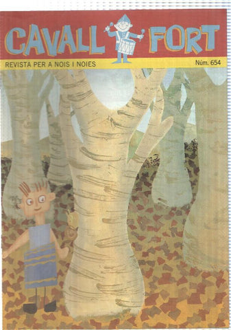 revista: Cavall Fort num 654 oct 1989 - El Meccano i la penya del cargolet